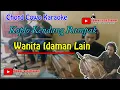 Download Lagu Wanita Idaman Lain ( WIL ) Karaoke Chord Cowo | Koplo Kendang Rampak