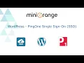 WordPress PingOne Single Sign-On SAML Login to WordPress using PingOne PingOne As IDP