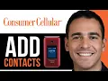 How To Add Contacts To Consumer Cellular Flip Phone Step By Step Guide