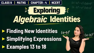 Class 9 Maths | Finding New Algebraic Identities | Simplifying Expressions | Example 13 to 18