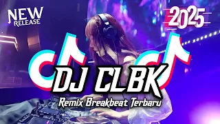 dj clbk cintaku padamu bersemi kembali breakbeat remix full bass tiktok fyp viral version 2025