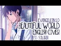 Download Lagu 【ENGLISH COVER】Beautiful World (from Evangelion 1.0)【feat. SOLARIA】
