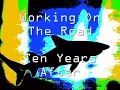 Ten Years After - Working On The Road