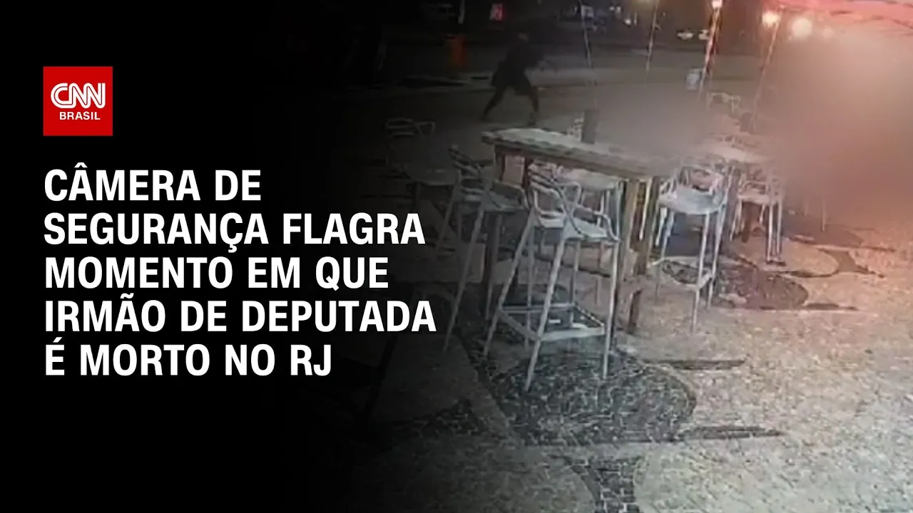 Câmera de segurança flagra momento em que irmão de deputada é morto no RJ | CNN NOVO DIA