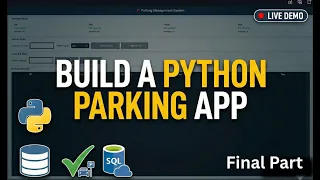 Build a Parking Management System in Python Tkinter SQL Full Project Beginner to Advanced