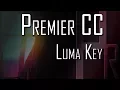 Download Lagu Adobe Premiere:  Luma Key
