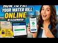 How to pay your water bill online in Clearwater