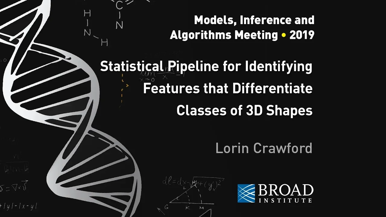 MIA: Lorin Crawford, Feature analysis in 3D shapes; Primer: Emily Winn, Topological data analysis