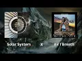 Solar System X Air I Breathe (Sub Focus/Sub Focus & Wilkinson)