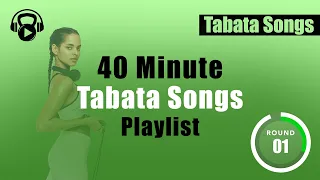 40 MINUTES Of TABATA SONGS Playlist Timer 