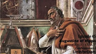 LatinPerDiem Latin Lesson Augustine of Hippo Confessiones 45 Learn Latin Grammar from Classics
