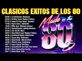 Lagu Los Temas Más Grandiosos De Los 80 En Inglés - Éxitos Inolvidables De Los 80 - Éxitos De los 80 y 90
