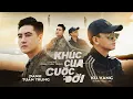 Lagu Khúc Cua Cuộc Đời - Danh Tuấn Trung x Ku Vàng | Cuộc Đời Mà Thì Phải Có Những Khúc Cua | MV Official