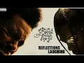 Download Lagu Reflections Laughing (Live Version Concept) - The Weeknd Ft. Travis Scott \u0026 Florence + The Machine