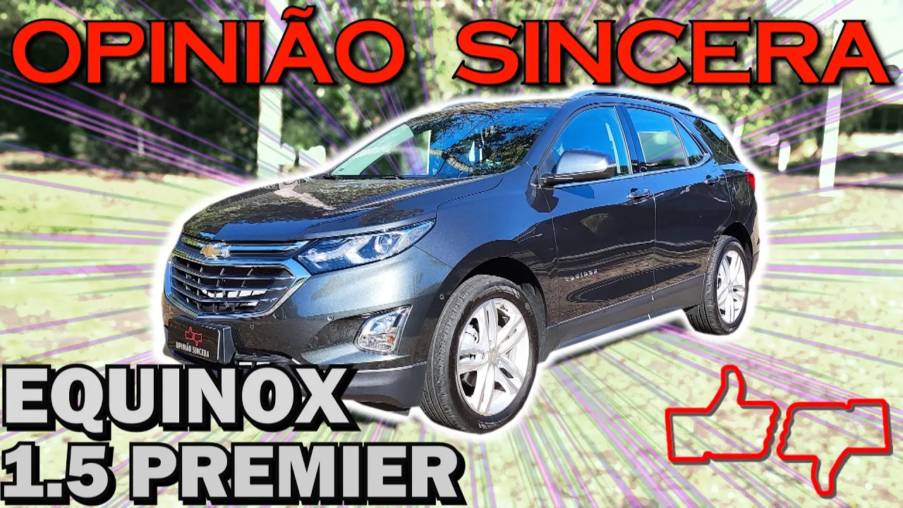 Chevrolet Equinox 1.5 Premier: Preço caro? Consumo alto? Desempenho esportivo? Avaliação completa