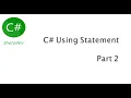 Using Statement Part 2
