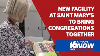 New facility at Saint Mary s College to bring 10 Midwest congregations together