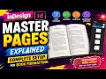 InDesign Master Pages Explained Complete Setup for Book Formatting