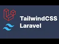 How To Install Tailwind CSS in Laravel