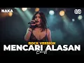 Download Lagu MENCARI ALASAN - EXIST COVER VERSI ROCK