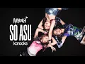 Lagu Naykilla - SO ASU Karaoke with Backing Vocal