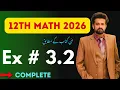 12th Class Math 2nd Year Math New Book Exercise 3 2 - exercise 3 2 class 12 maths