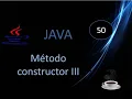 50 -Curso Java -Ejercicio Constructor de una clase