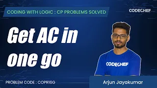 COPR16G Get AC in one go Coding with Logic CP Problems Solved easy