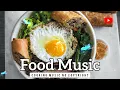 Download Lagu Food music no copyright, food background music no copyright