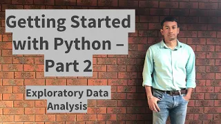 Getting Started with Data Science using Python - Part 2