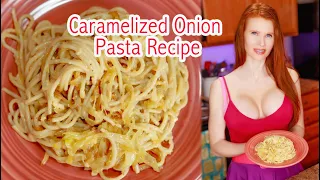 Caramelized Onion Pasta Recipe How to Make Ruby Day Cooking