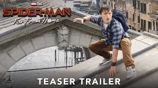 SPIDER-MAN FAR FROM HOME - Teaser Trailer