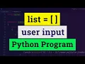 User Input for a List Python Programming language Tutorial