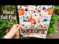 Pumpkin Floral Fall Garden Flag for Soft Outdoor Decor