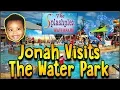 Water Park Summer Time Fun at Funplex And Splashplex - Jonah s Domain Ep 4