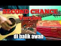 NOAH - Di balik awan full guitar cover + lirik ( second chance version )