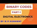 Binary Codes Part-1 Digital Electronics