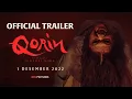 Download Lagu OFFICIAL TRAILER QORIN | TAYANG 1 DESEMBER 2022