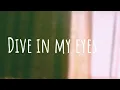Download Lagu Dive In My Eyes | Look Deep, Feel Real, Love Without Words