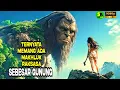 Lagu BANGKITNYA MAKHLUK RAKSASA SEBESAR GUNUNG - Alur Cerita Film 