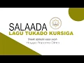 Download Lagu XUKUNKA SALAADA LAGU TUKANAYO KURSIGA  || SHEEKH ABDIKARIIN XASAN XOOSH