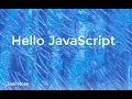 INFO 340 - Hello JavaScript