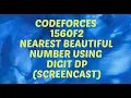 Codeforces 1560F2 - Nearest Beautiful Number hard version