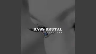 Download BASS BRUTAL MP3