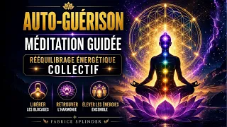 Techniques d'auto guérison, méditation guidée et rééquilibrage énergétique collectif (Wooskill)