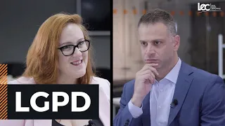LGPD - Lei Geral de Proteção de Dados