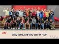 Why come and why stay at ADP