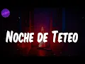 Sech - (Lyrics / Letra) Noche de Teteo