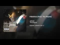Fabulous (feat. Tha Rayne)