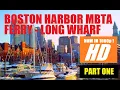 1080p Version - Boston Harbor MBTA Ferry Cruise